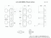 6 IN LINE SERIES / Plastic Button