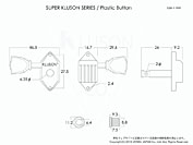 SUPER KLUSON SERIES / Plastic Button